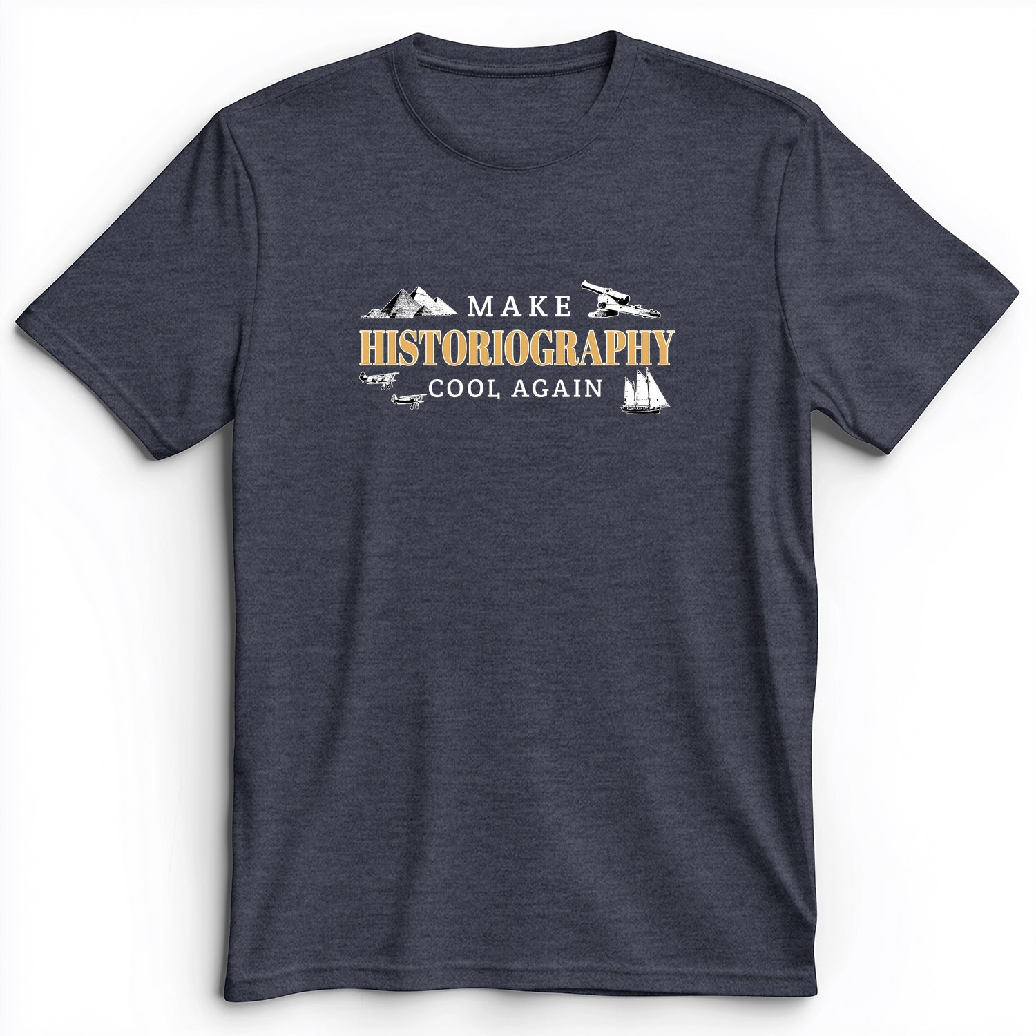 Make Historiography Cool Again Premium Tee
