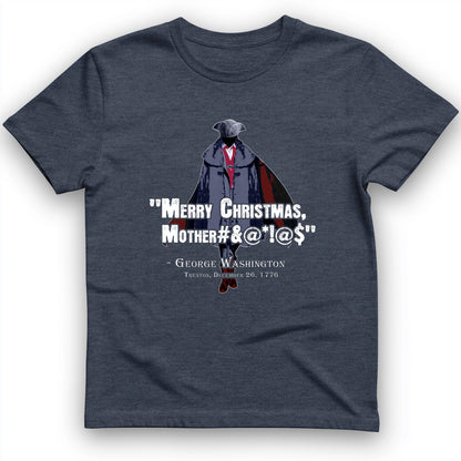 Merry Christmas Mother #%@#$!@ T-Shirt
