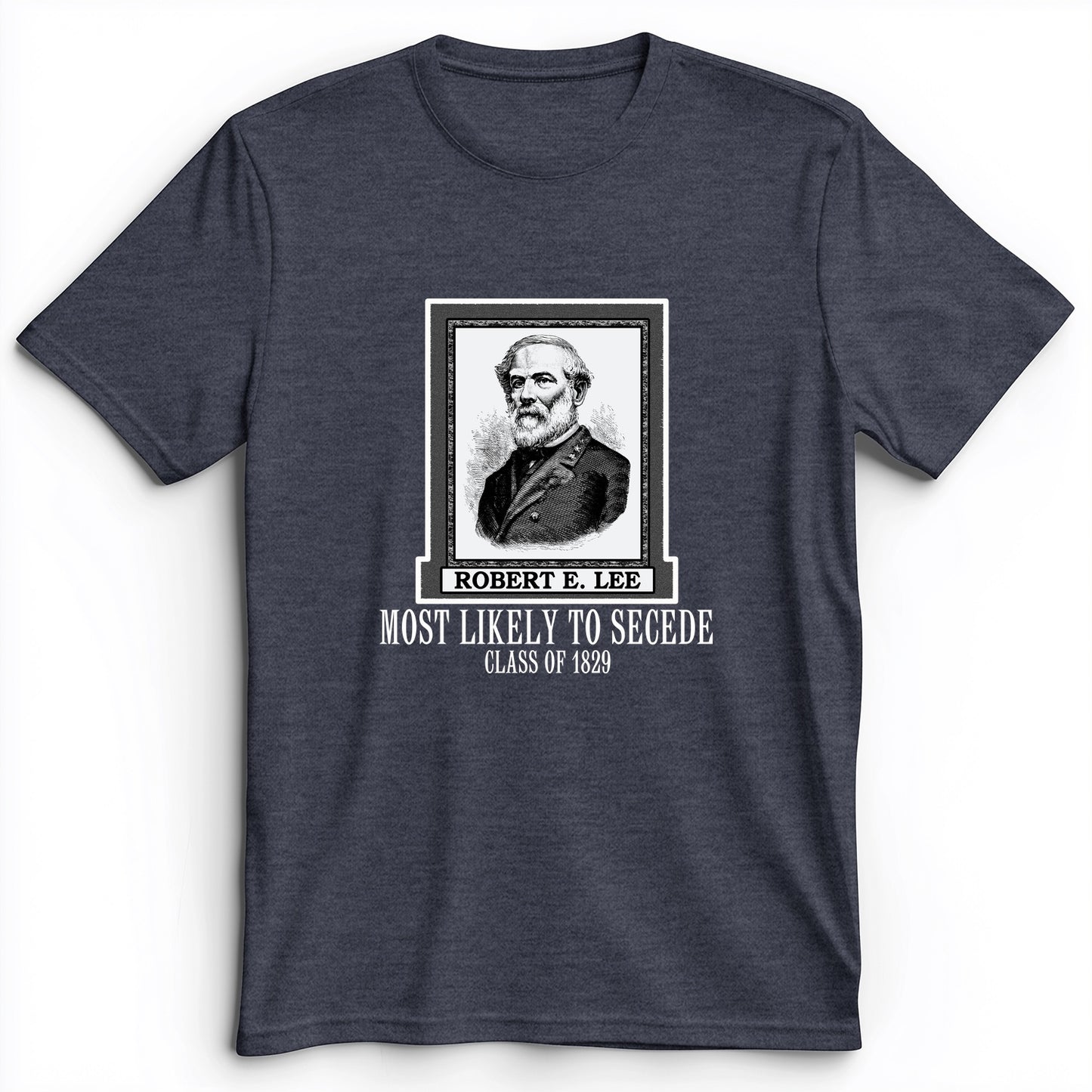 Most Likely to Secede Premium Tee