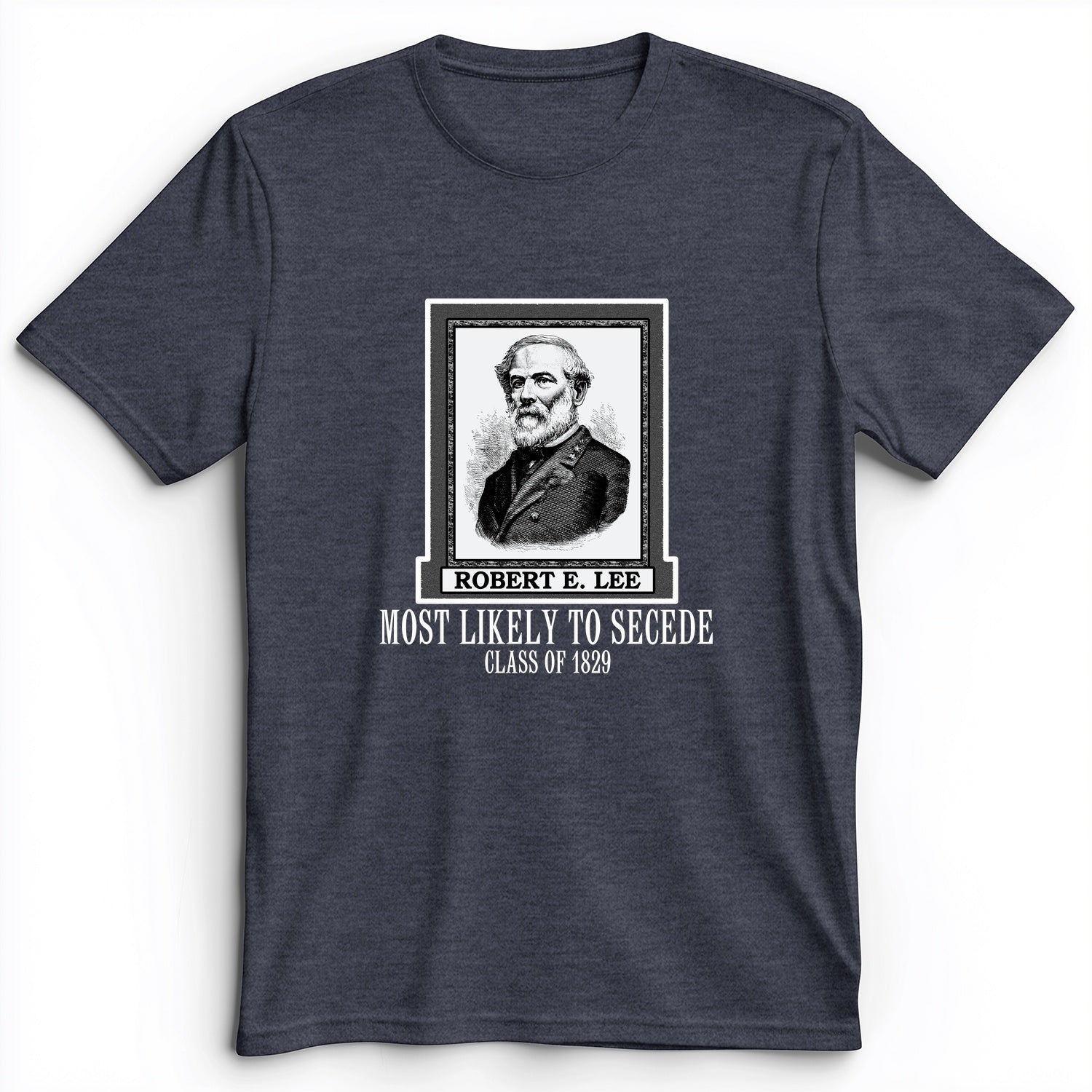 Most Likely to Secede Premium Tee