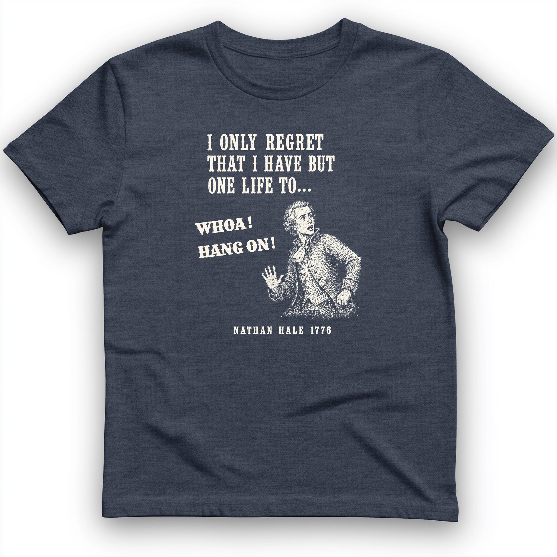 Nathan Hale Whoa Hang On T-Shirt