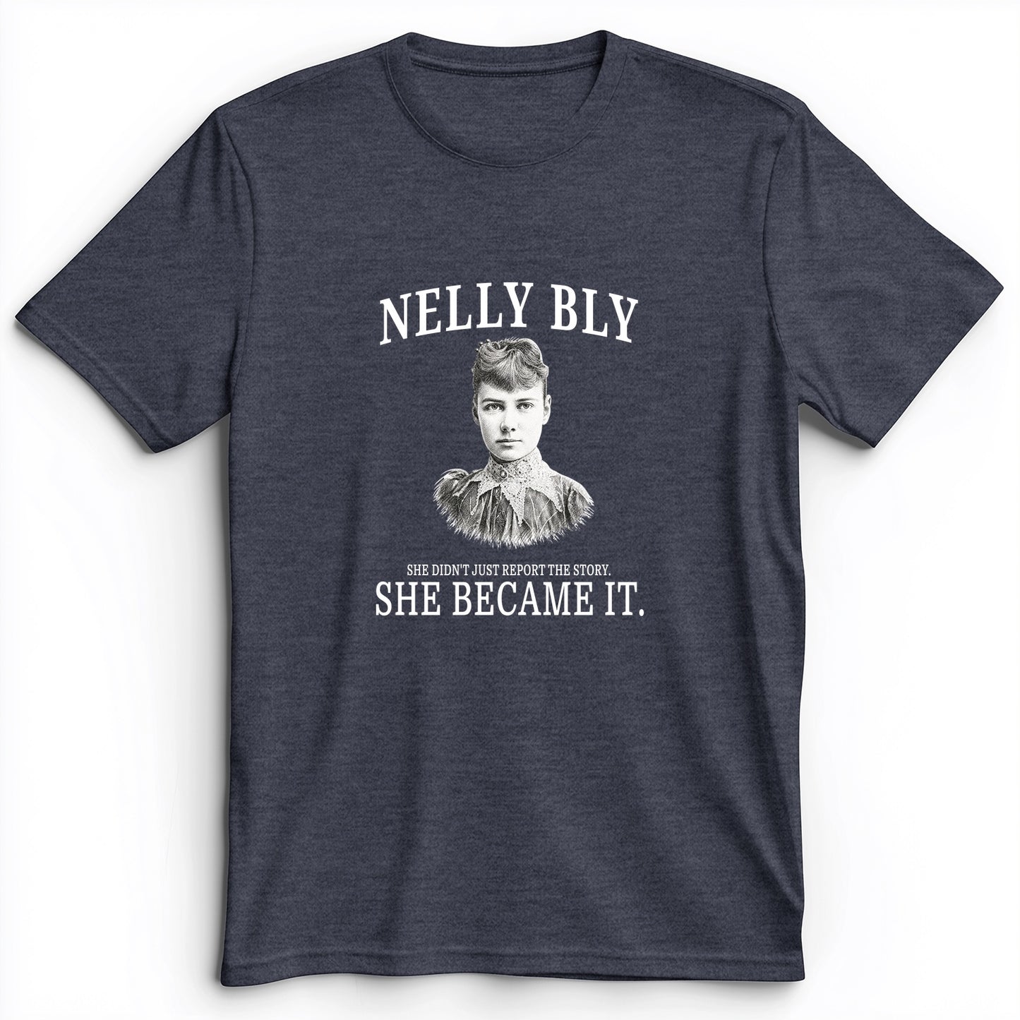 Nelly Bly Premium Tee