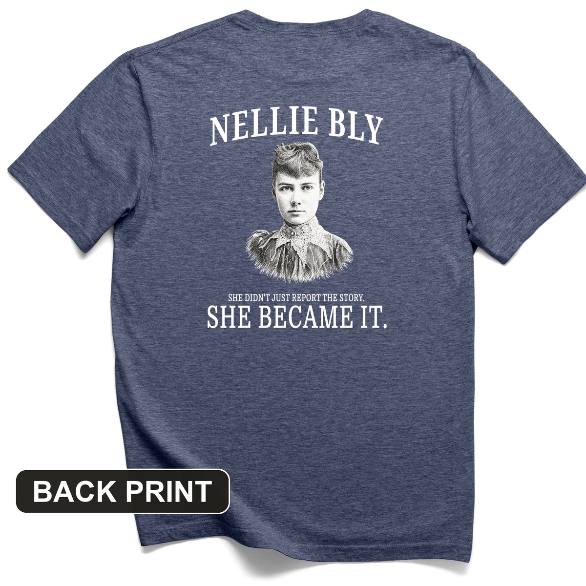 Nelly Bly Back Print T-Shirt