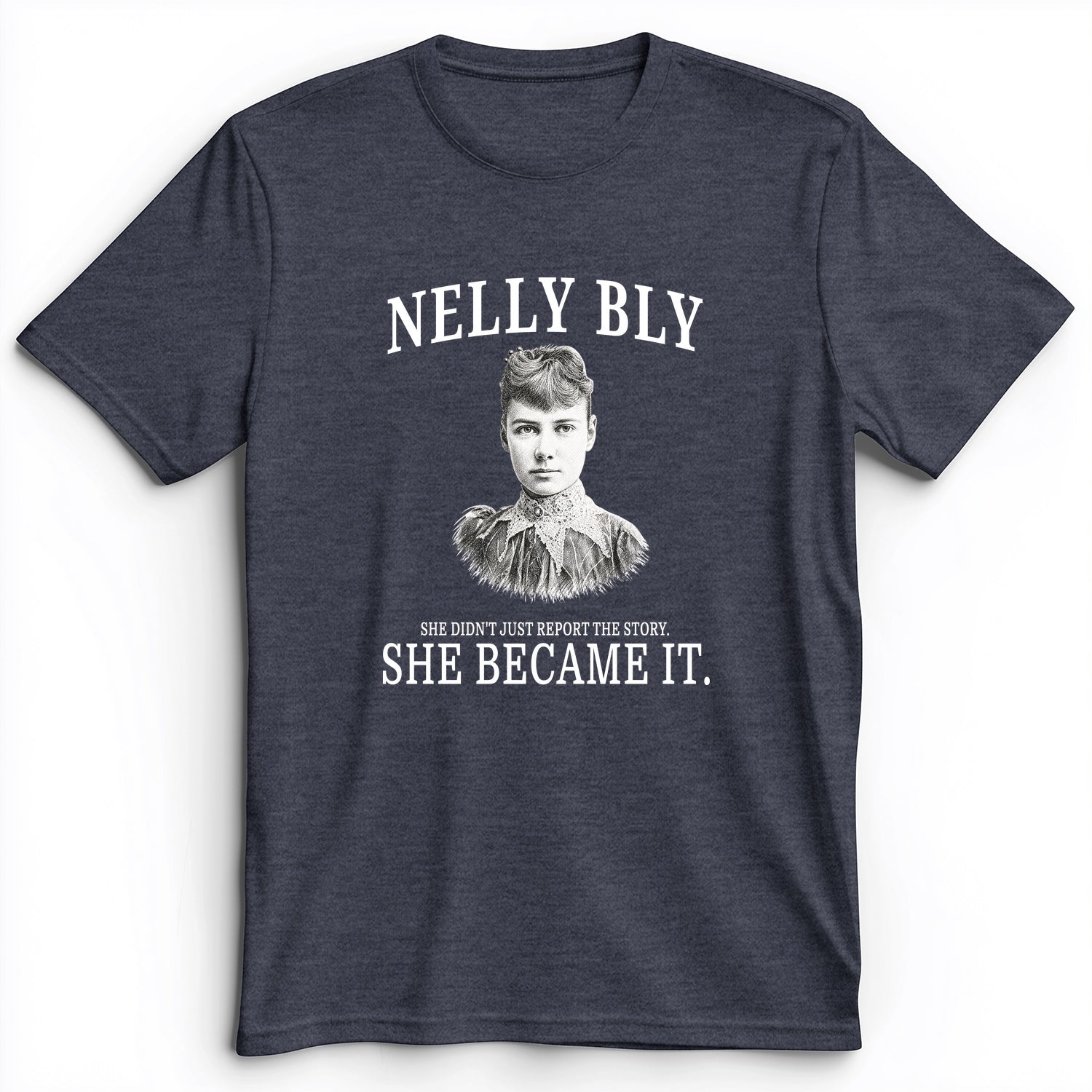 Nelly Bly Premium Tee