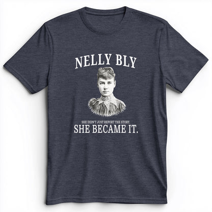 Nelly Bly Premium Tee