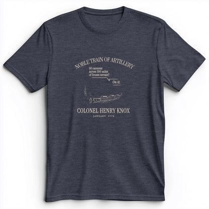 Noble Train of Artillery Premium Tee