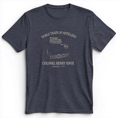 Noble Train of Artillery Premium Tee
