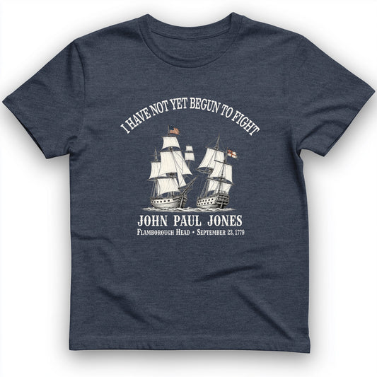 Not Yet Begun to Fight T-Shirt