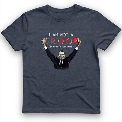 Not a Crook T-Shirt