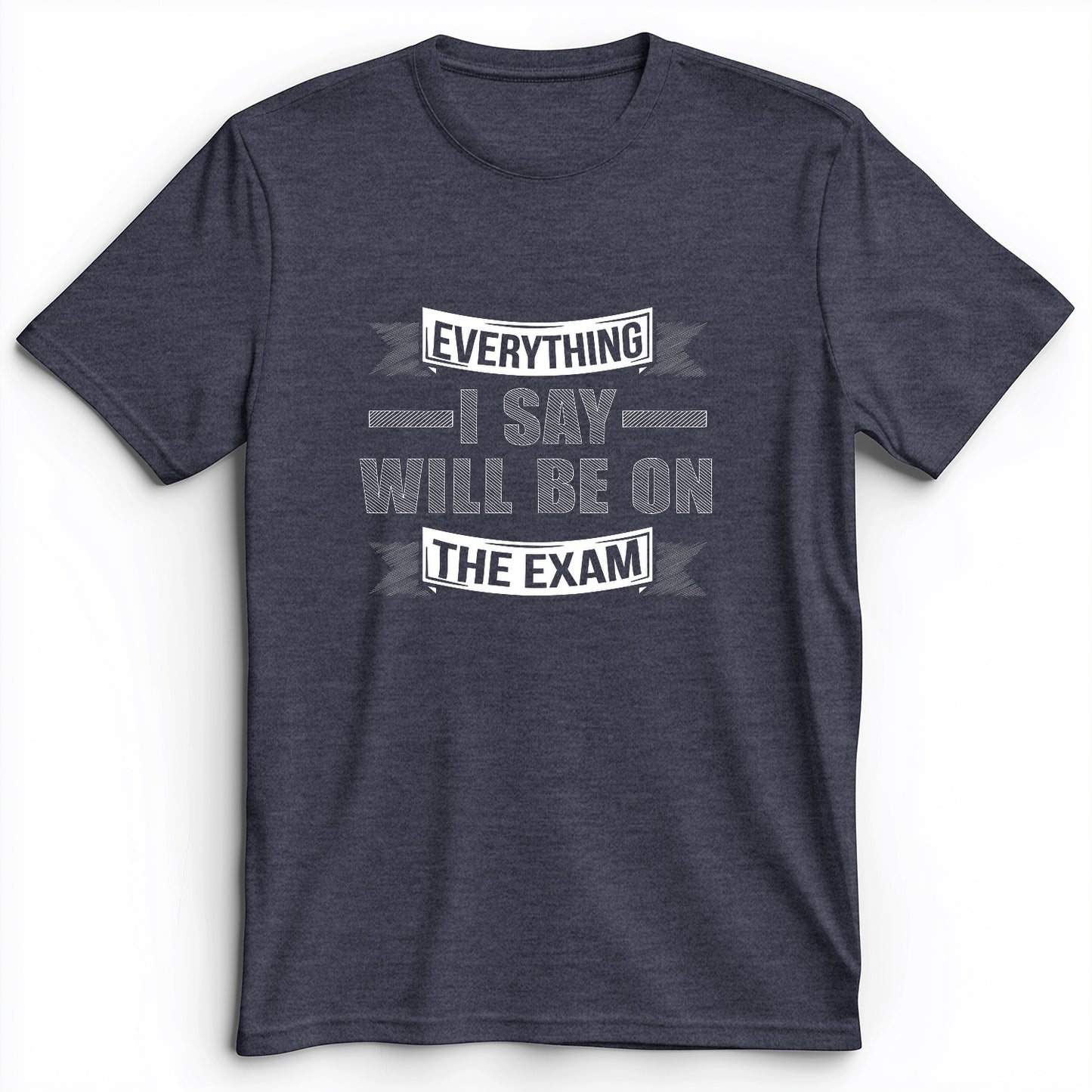 On The Exam Premium Tee