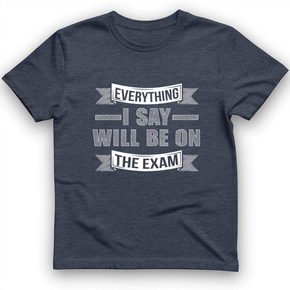 On The Exam T-Shirt