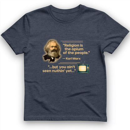 Opiate of Masses T-Shirt