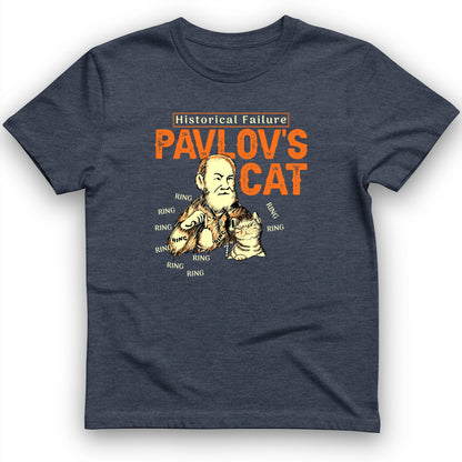 Pavlov's Cat Failure T-Shirt