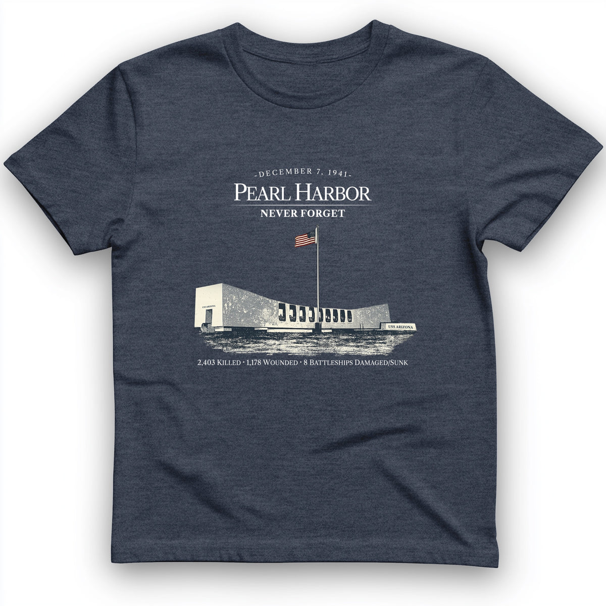 Pearl Harbor - Never Forget T-Shirt