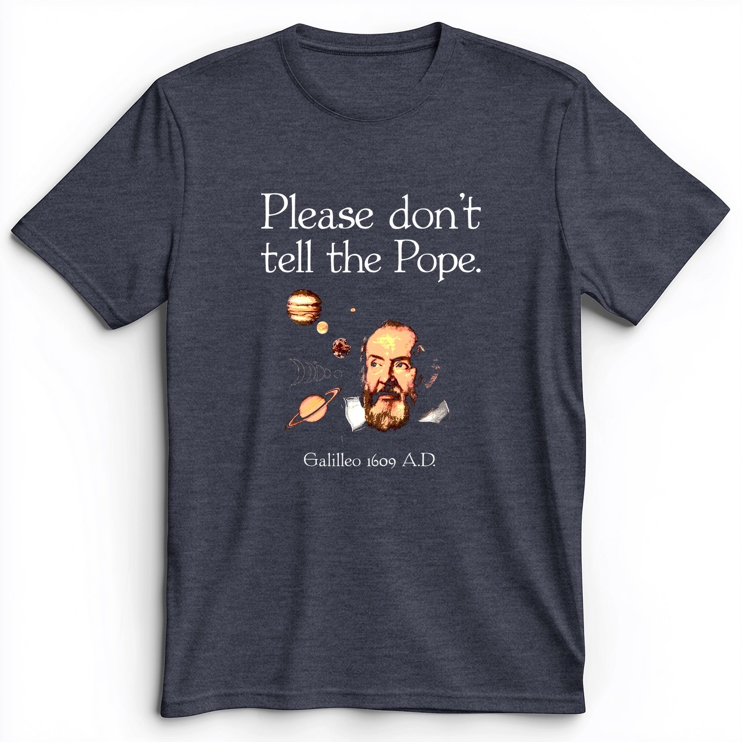 Please Don't Tell The Pope Premium Tee