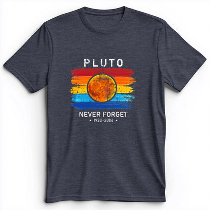Pluto Never Forget Premium Tee