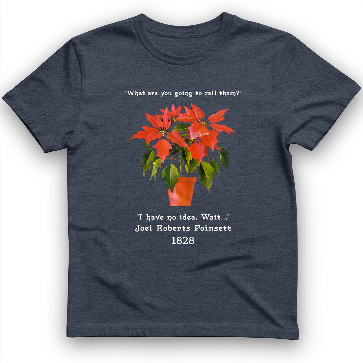 Poinsettias T-Shirt