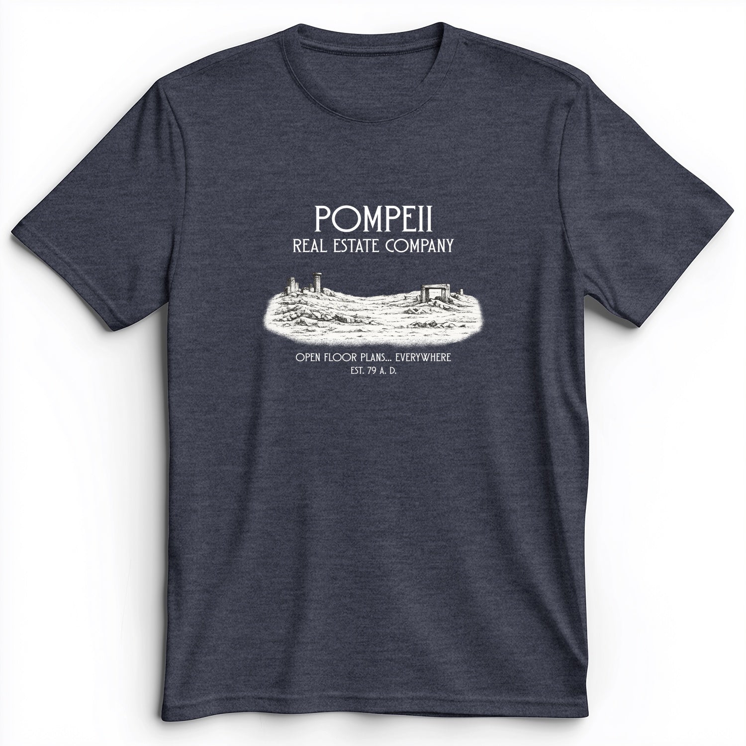 Pompeii Real Estate Premium Tee