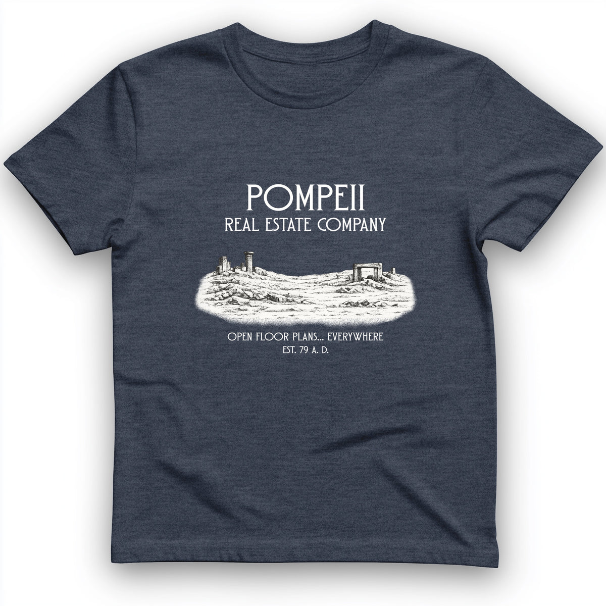 Pompeii Real Estate T-Shirt