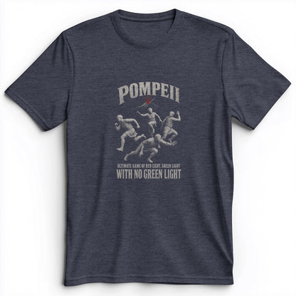 Pompeii Red Light Green Light Premium Tee