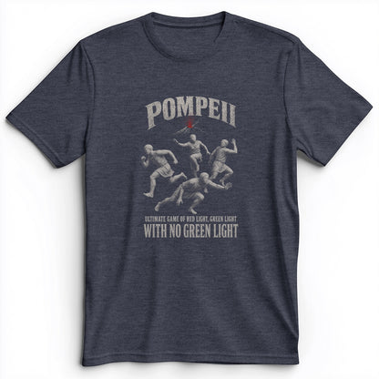 Pompeii Red Light Green Light Premium Tee
