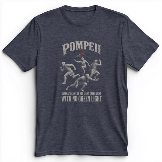 Pompeii Red Light Green Light Premium Tee