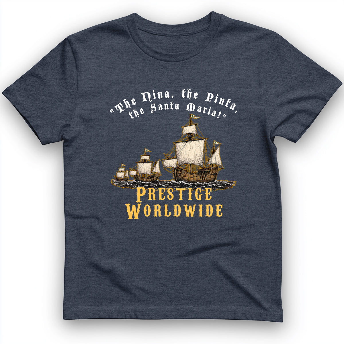 Prestige Worldwide T-Shirt