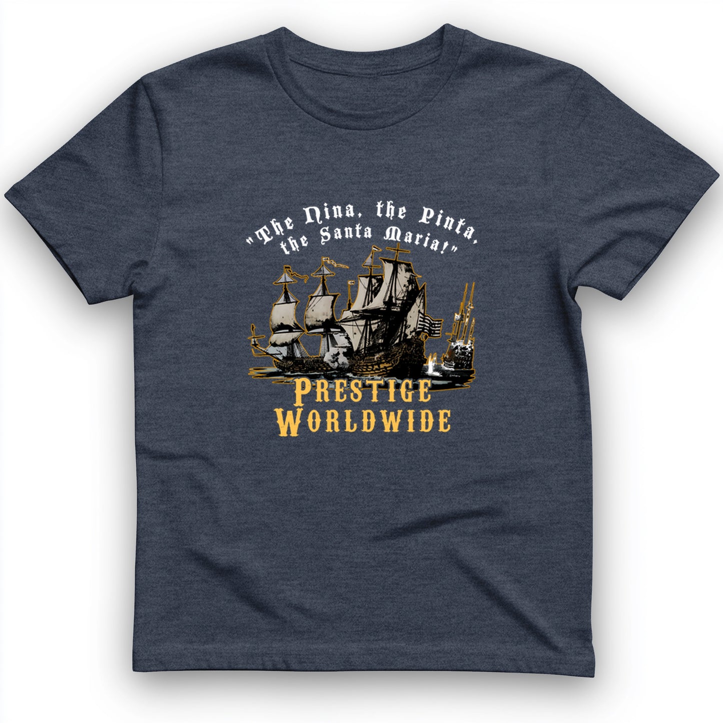 Prestige Worldwide T- Shirt
