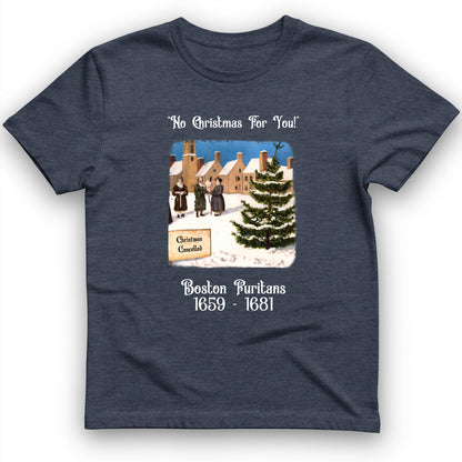 Puritans Banned Xmas Boston T-Shirt