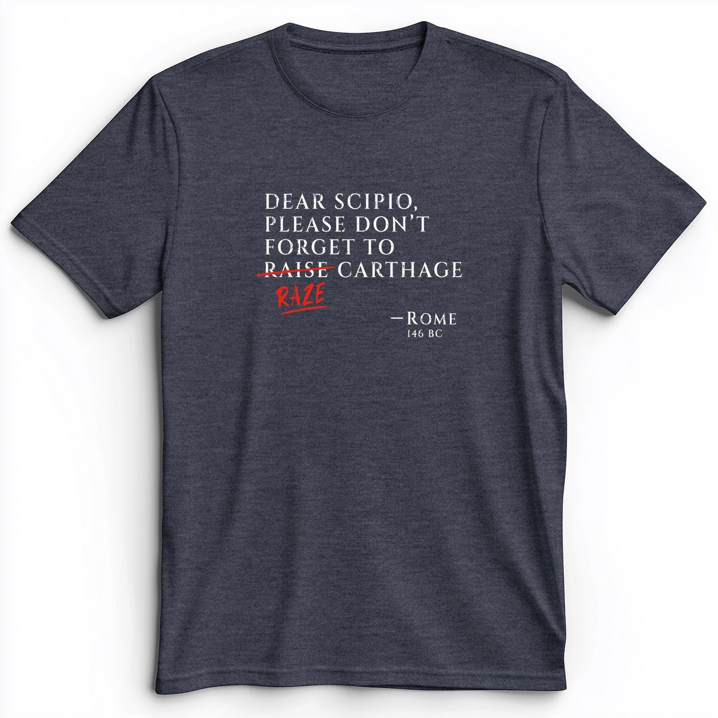 Raze Carthage Premium Tee