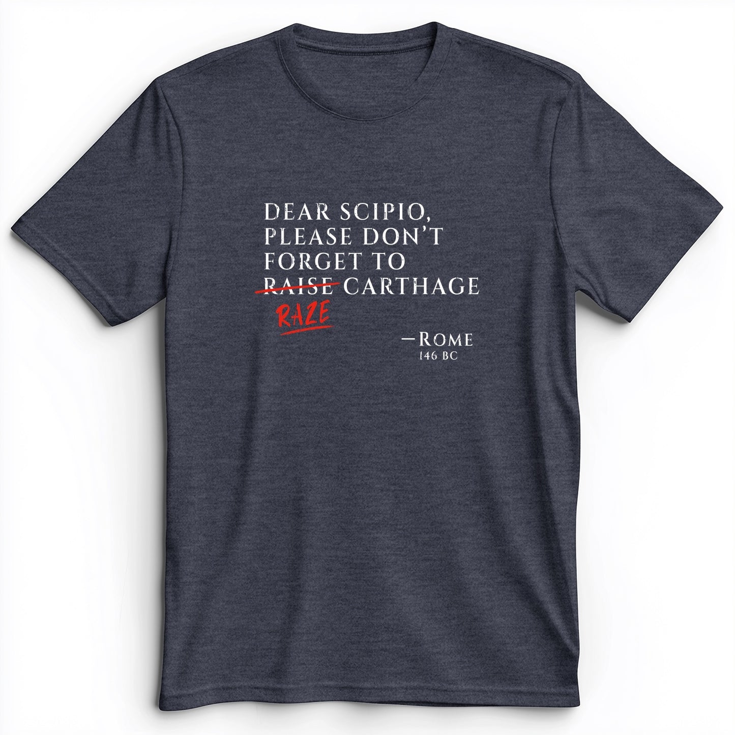 Raze Carthage Premium Tee