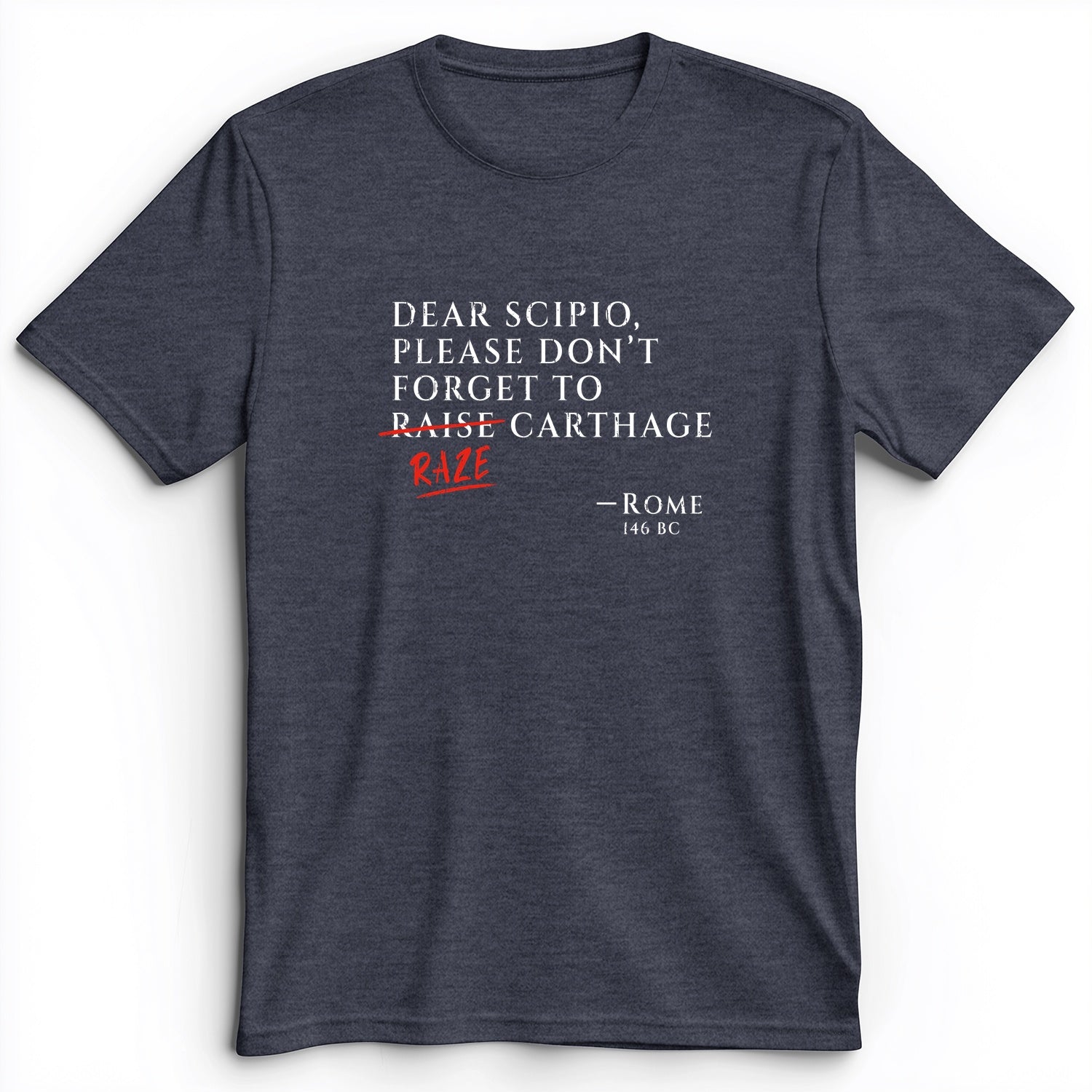 Raze Carthage Premium Tee