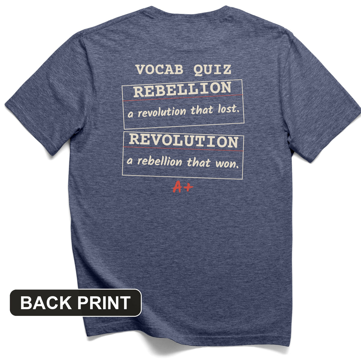 Rebellion Vs Revolution Flash Cards Back Print T-Shirt
