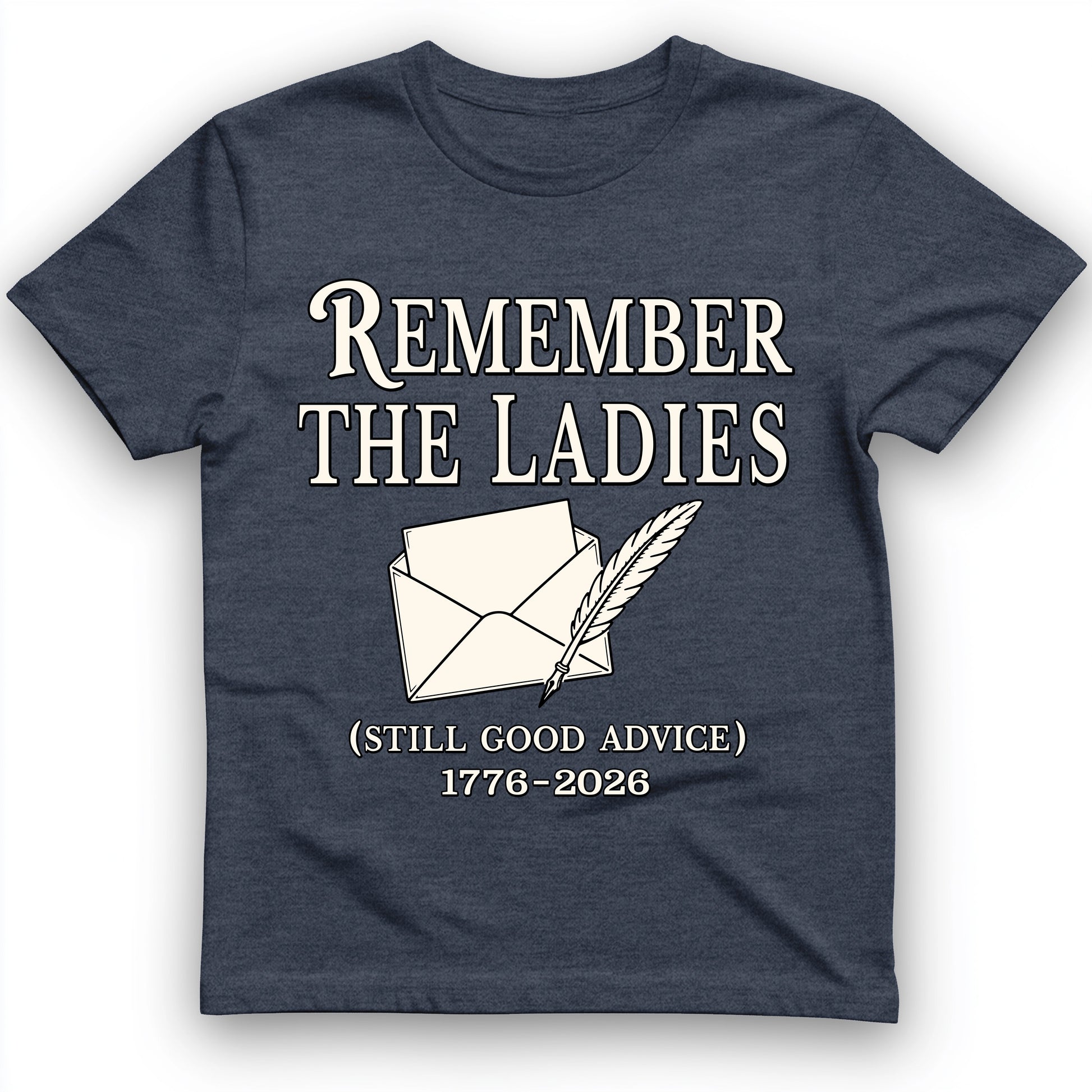 Remember The Ladies T-Shirt