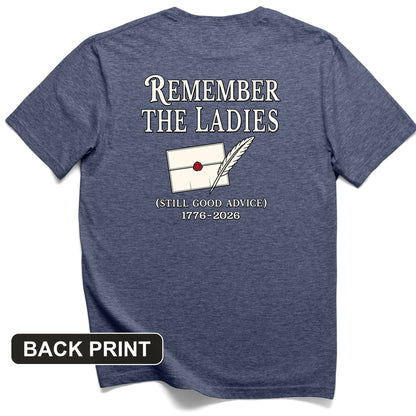 Remember The Ladies Back Print T-Shirt