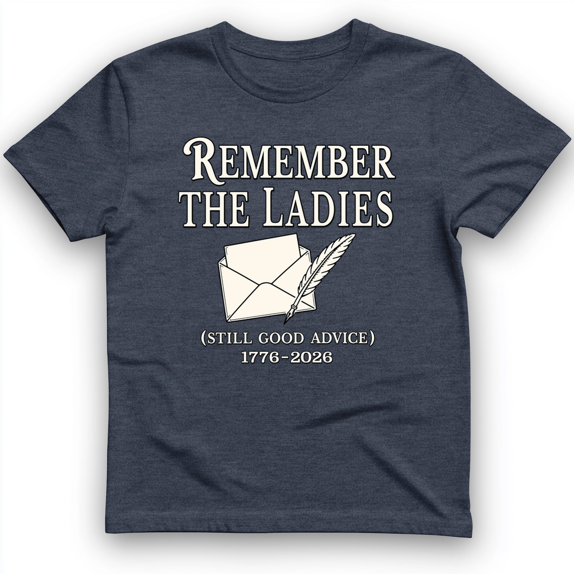 Remember The Ladies T-Shirt