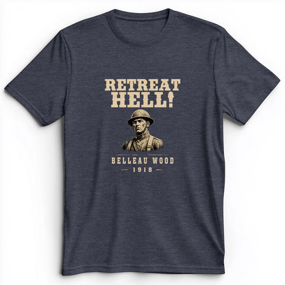 Retreat Hell Bust Premium Tee