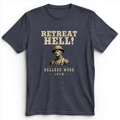 Retreat Hell Bust Premium Tee