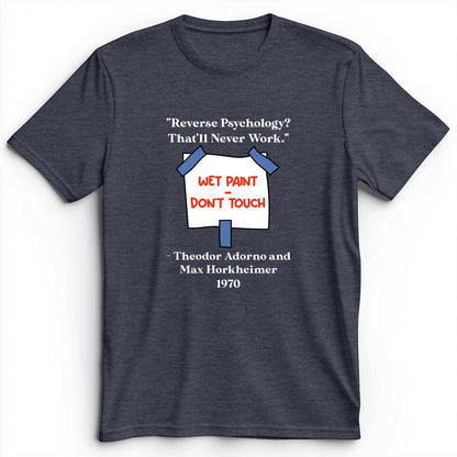 Reverse Psychology Premium Tee