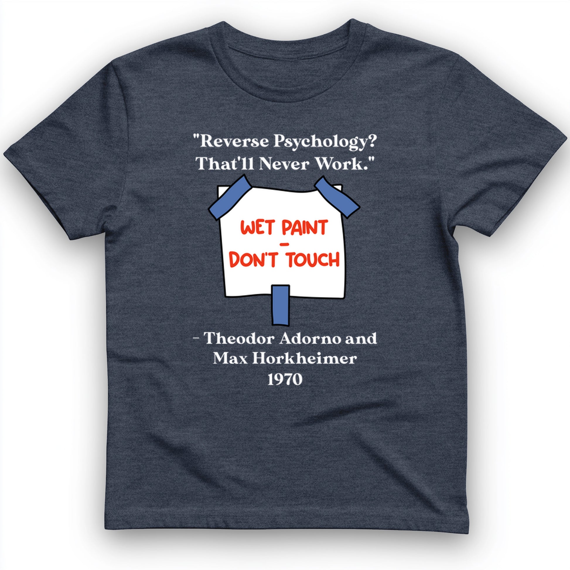 Reverse Psychology T-Shirt