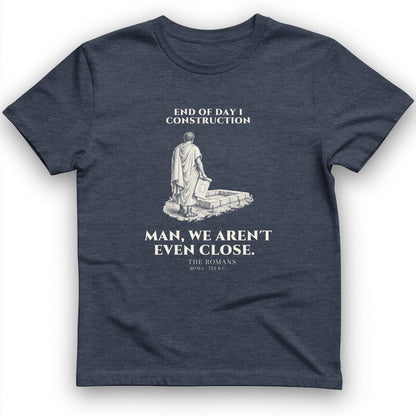 Rome Wasnt Built In A Day T-Shirt