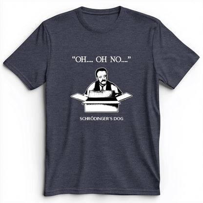 Schrodinger's Dog Premium Tee