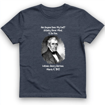 Seen My Coat T-Shirt
