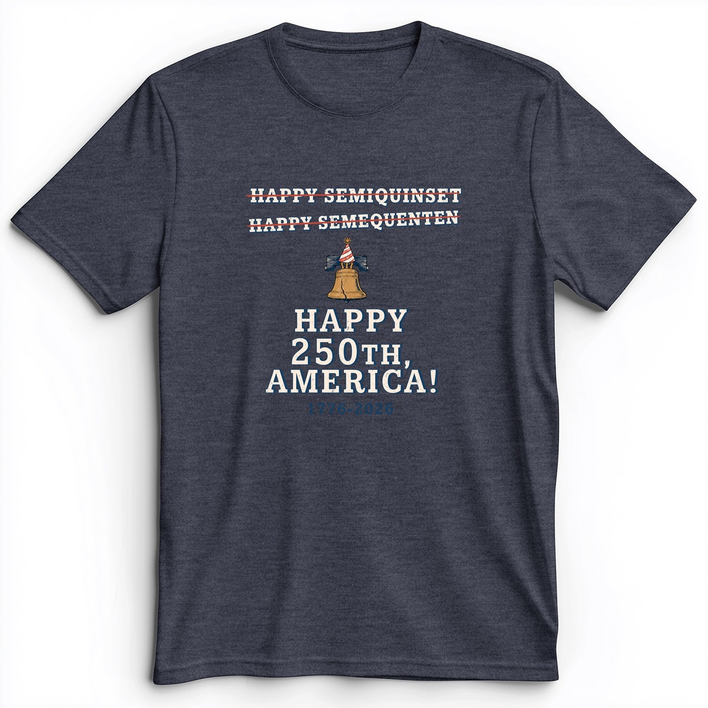 Semiquincentennial Spelling Premium Tee