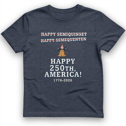 Semiquincentennial Spelling T-Shirt