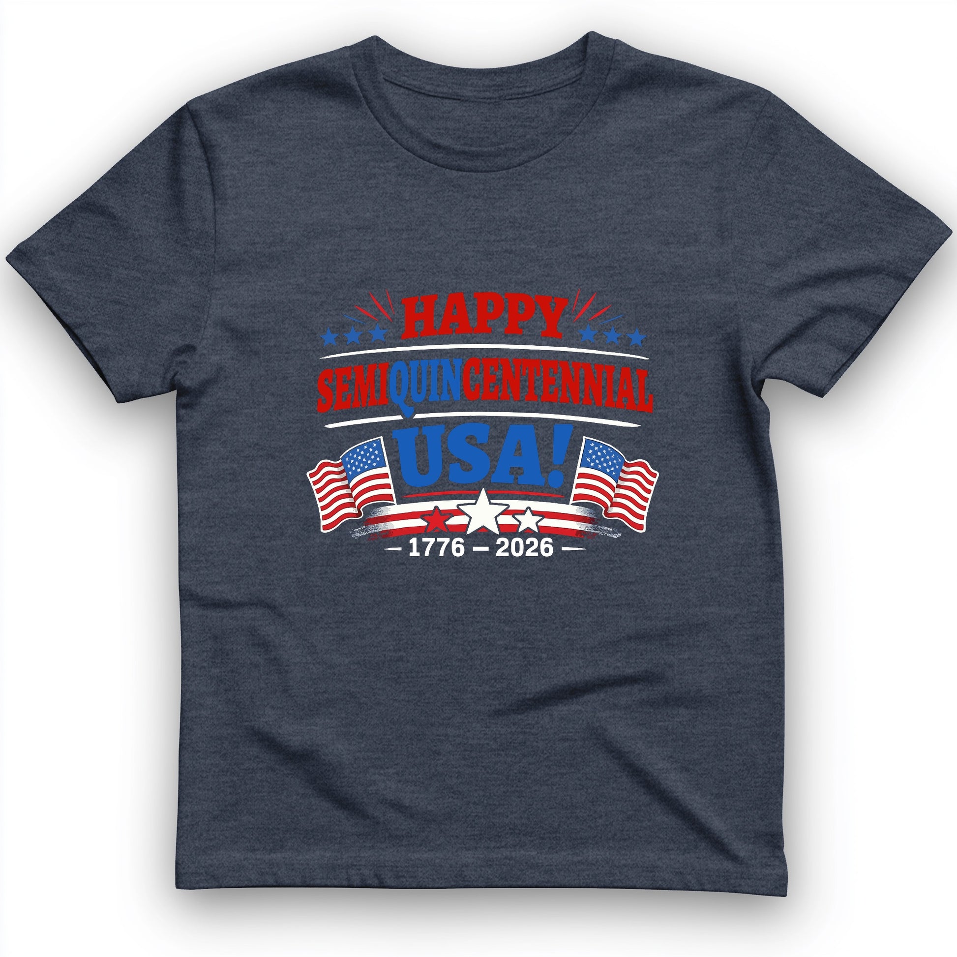 Semiquincentennial T-Shirt