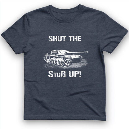 Shut The StuG Up T-Shirt