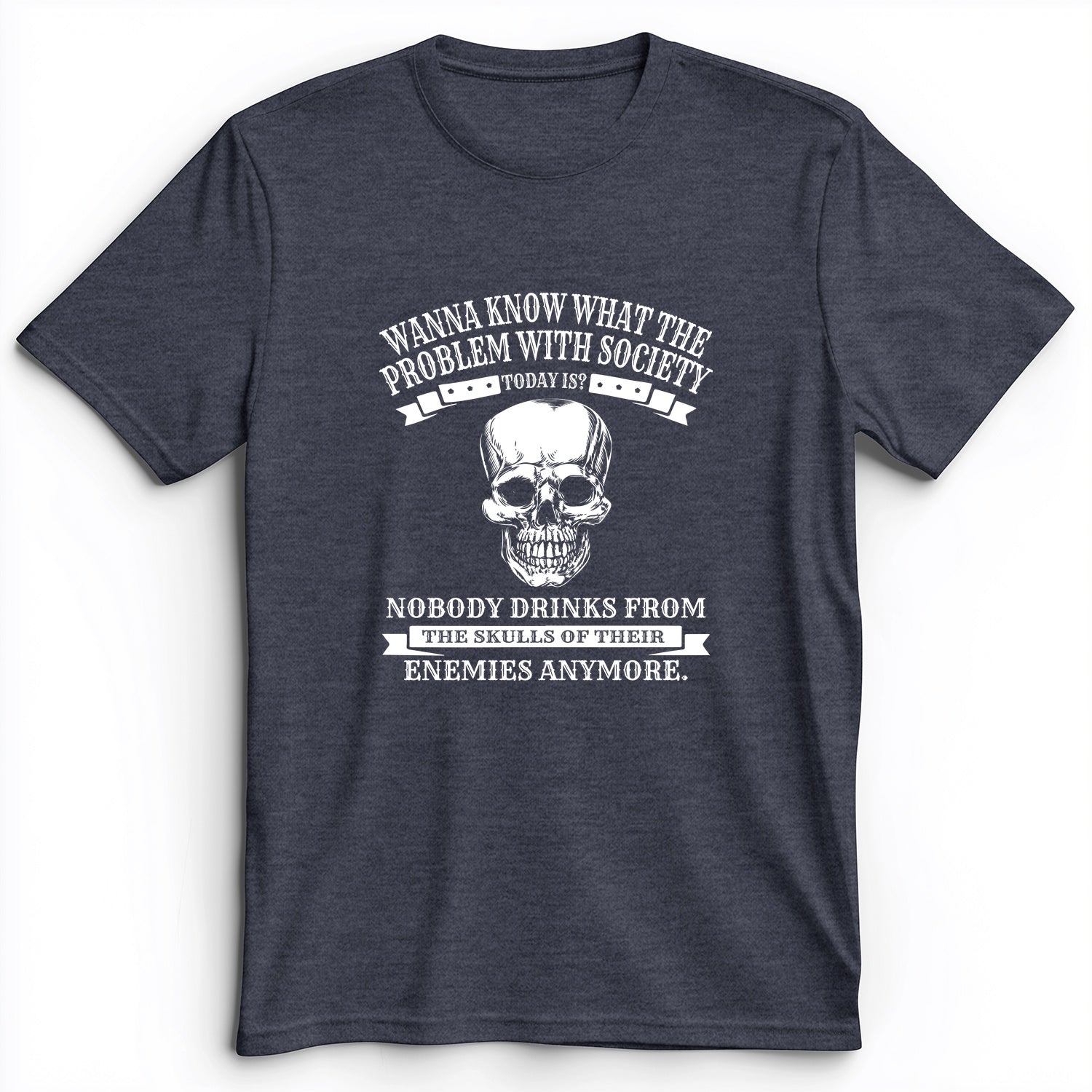 Skulls Of Their Enemies Premium Tee