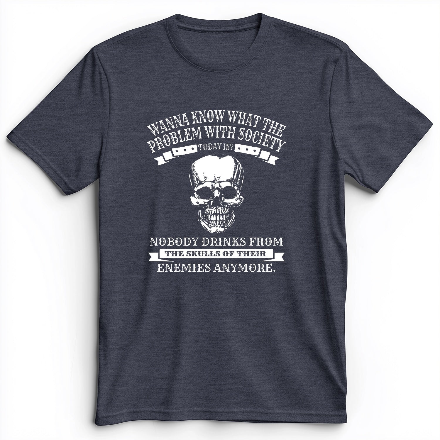 Skulls Of Their Enemies Premium Tee