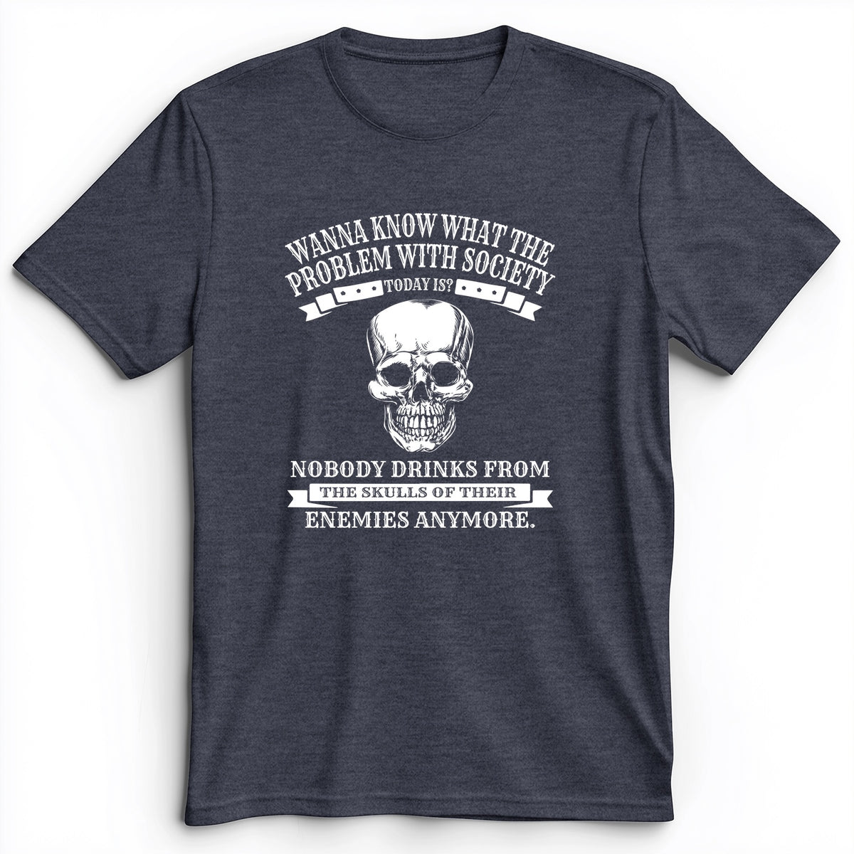 Skulls Of Their Enemies Premium Tee